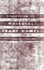 Industrial Research Service's Handbook of Material Trade Names