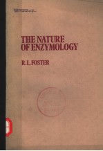 THE NATURE OF ENZYMOLOGY