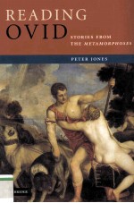 Reading Ovid Stories from the Metamorphoses