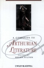 A COMPANION TO ARTHURIAN LITERATURE