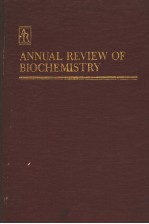 ANNUAL REVIEW OF BIOCHEMISTRY  VOLUME 60