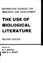 THE USE OF BIOLOGICAL LITERATURE  SCEOND EDITION