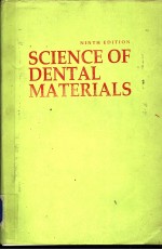 SCIENCE OF DENTAL MATERIALS NINTH DEITION