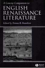 A Concise Companion to English Renaissance Literature