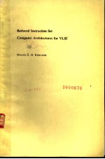 REDUCED INSTRUCTION SET COMPUTER ARCHITECTURES FOR VLSI