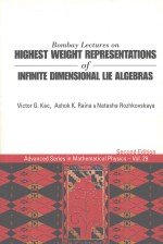 Bombay Lectures on highest weight representations of infinite dimensional lie algebras second editio