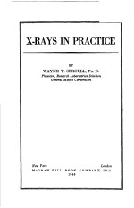 X-RAYS IN PRACTICE