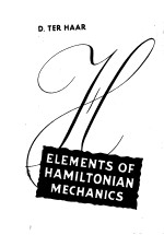 ELEMENTS OF HAMILTONIAN MECHANICS