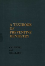 A TEXTBOOK OF PREVENTIVE DENTISTRY