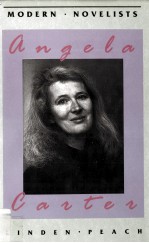 MACMILLAN MODERN NOVELISTS ANGELA CARTER