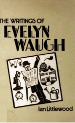 THE WRITINGS OF EVELYN WAUGH