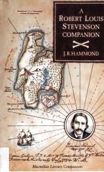 A ROBERT LOUIS STEVENSON COMPANION A guide to the novels