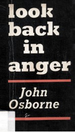 Look Back in Anger A Play In Three Acts