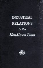 Industrial Relations in The Non-Union Plant Toward a Better Understanding of the Question of Represe