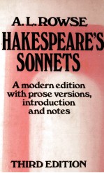 A.L.ROWSE SHAKESPEARE'S SONNETS A modern edition with prose versions