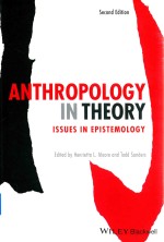 Anthropology In Theory Issues In Epistemology Second Edition