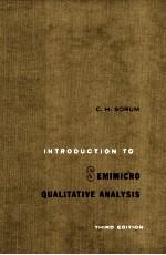 Introduction To Semimicro Qualitative Analysis Third Edition