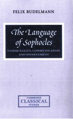 THE LANGUAGE OF SOPHOCLES Communality