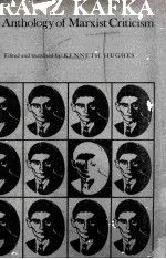 FRANZ KAFKA An Anthology of Marxist Criticism