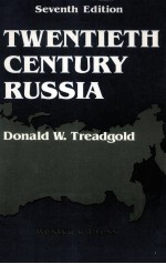 TWENTIETH CENTURY RUSSIA SEVENTH EDITION