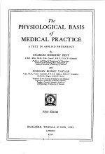 THE PHYSIOLOGICAL BASIS OF MEDICAL PRACTICE A TEXT IN APPLIED PHSIOLOGY  FIFTH EDITION