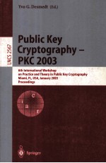 Lecture Notes in Computer Science 2567 Public Key Cryptography-PKC 2003 6th International Workshop