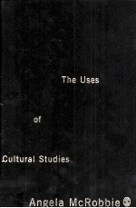 The Uses of Cultural Studies A Textbook