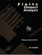 FINITE ELEMENT ANALYSIS THEORY AND PRACTICE