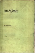 FUZZY SET THEORY AND ITS APPLICATIONS