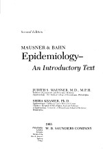 MAUSNER & BAHN EPIDEMIOLOGY-AN INTRODUCTORY TEXT  SECOND EDITION