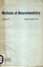 METHODS OF NEUROCHEMISTRY  VOLUME 4