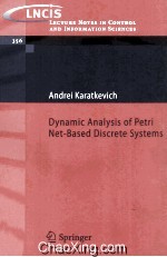 Lecture Notes in Control and Information Sciences 356 Dynamic Analysis of Petri Net-Based Discrete S