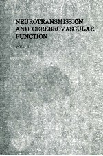 NEUROTRANSMISSION AND CEREBROV ASCULAR FUNCTION VOLUME II