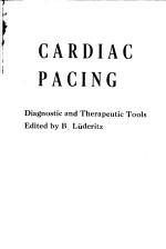 CARDIAC PACING DIAGNOSTIC AND THERAPEUTIC TOOLS