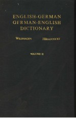 WILDHAGEN ENGLISH-GERMAN GERMAN-ENGLISH DICTIONARY IN TWO VOLUMES VOLUME Ⅱ