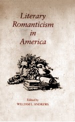 Literary Romanticism in America