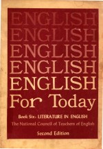 ENGLISH FOR TODAY BOOK SIX: LITERATURE IN ENGLISH 2ND EDITION