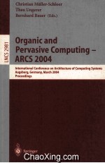 Lecture Notes in Computer Science 2981 Organic and Pervasive Computing-ARCS 2004 International Confe