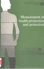 MEASUREMENT IN HEALTH PROMOTION AND PROTECTION