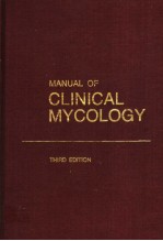 MANUAL OF CLINICAL MYCOLOGY  THIRD EDITION