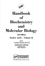 HANDBOOK OF BIOCHEMISTRY AND MOLECULAR BIOLOGY  3RD EDITION  NUCLEIC ACIDS-VOLUME Ⅱ