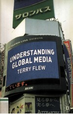 Understanding Global Media