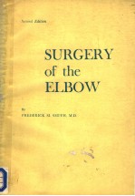 SURGERY OF THE ELBOW  SECOND EDITION