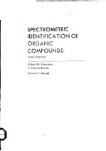 SPECTROMETRIC IDENTIFICATION OF ORGANIC COMPOUNDS THIRD EDITION