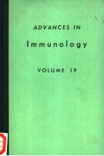 ADVANCES IN IMMUNOLOGY VOLUME  19