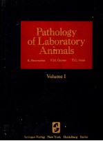 PATHOLOGY OF LABORATORY ANIMALS  VOLUME Ⅰ