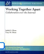 Working Together Apart:Collaboration Over the Internet