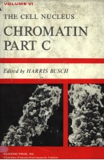 THE CELL NUCLEUS  VOLUME  Ⅵ  CHROMATIN  PART C