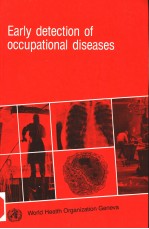 EARLY DETECTION OF OCCUPATIONAL DISEASES