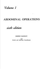 ABDOMINAL OPERATIONS  VOLUME 1  SIXTH EDITION